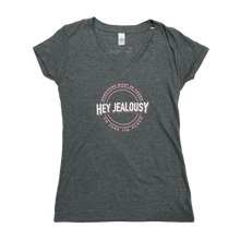 Load image into Gallery viewer, Hey Jealousy Ladies Tee